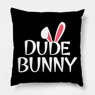 Dude Bunny Family Rabbit Matching Couple Buddy Easter Pillow