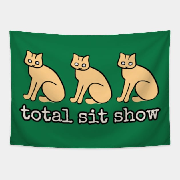 total sit show offensive humor Tapestry by lisiousmarcels