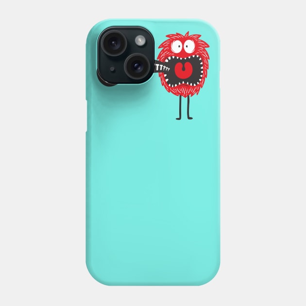 Funny Monster T-shirt Phone Case by Dreamlin