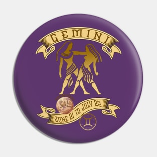 Gemini May 21 to June 20 Vintage Pin
