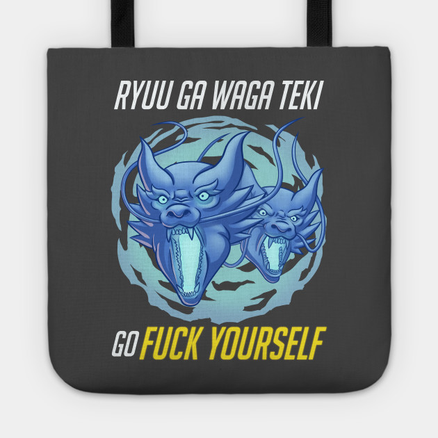 Ryuu Ga Waga Teki Go Fuck Yourself