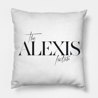 The Alexis Factor Pillow