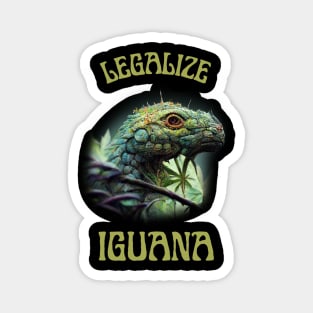 Funny Iguana Saying, Iguana Artwork, Legalize Magnet