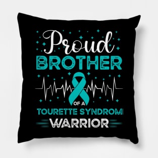 Proud Brother Of A Tourette Warrior Tourette Syndrome Awareness Pillow