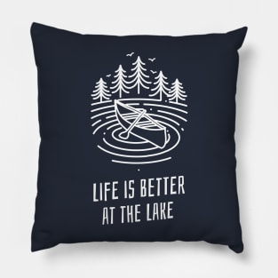 life is better at the lake Pillow