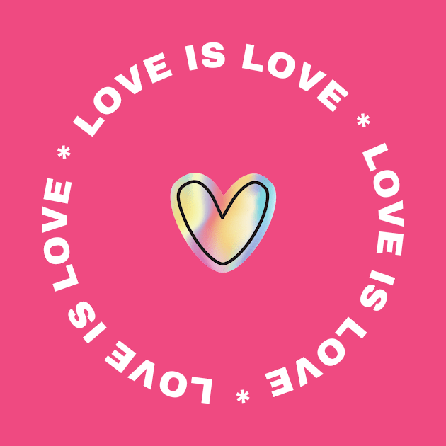 Love is Love by Nicki Tee's Shop