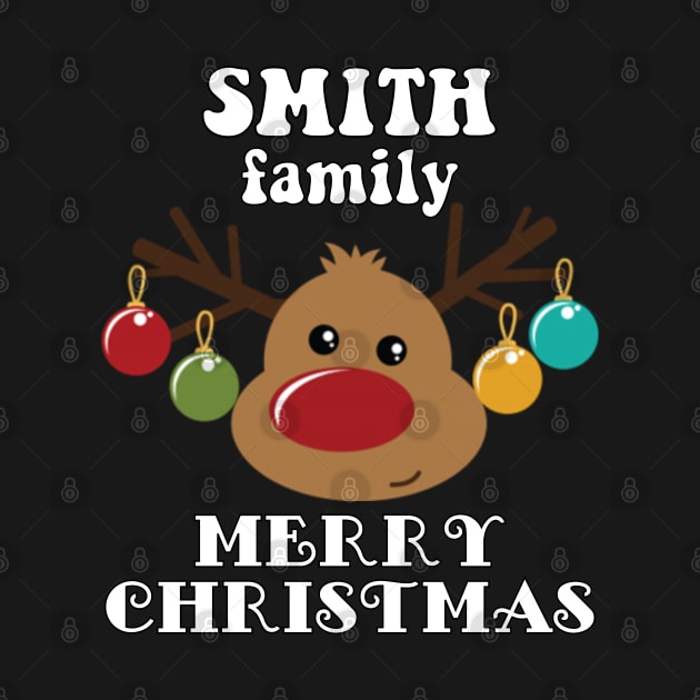 Family Christmas - Merry Christmas SMITH family, Family Christmas Reindeer T-shirt, Pjama T-shirt by DigillusionStudio