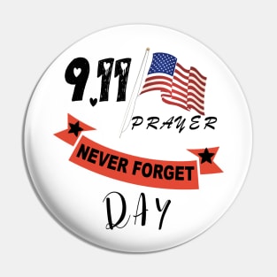 Patriot prayer 9.11 Pin