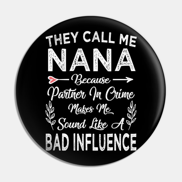 nana they call me nana Pin by Bagshaw Gravity