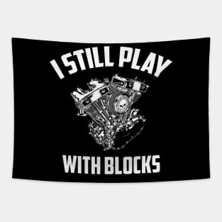 I Still Play With Blocks Racing Maintenance Man Gift Tapestry