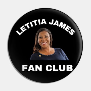 LETITIA JAMES FAN CLUB Pin