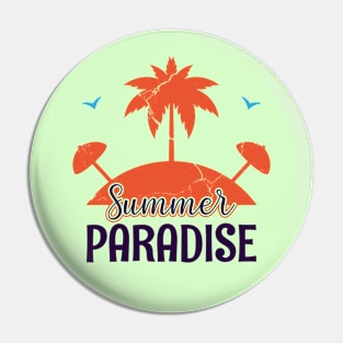 Summer Paradise Pin