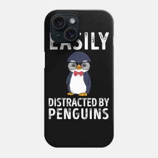 Easily Distracted By Penguins Phone Case