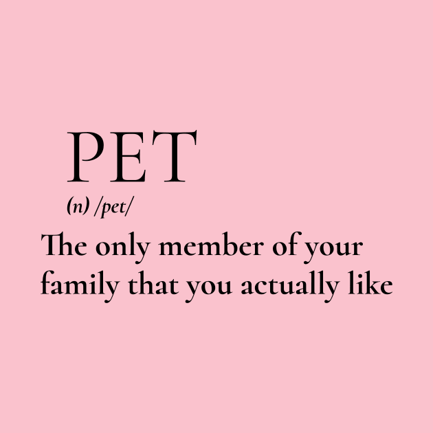 Definition of pet by Urooji