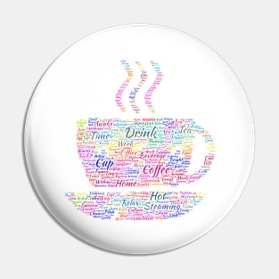 Coffee Hot Cup Silhouette Shape Text Word Cloud Pin