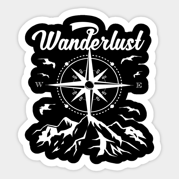 Wanderlust Design | Berge Kompass Shirt - Wanderlust - Sticker | TeePublic