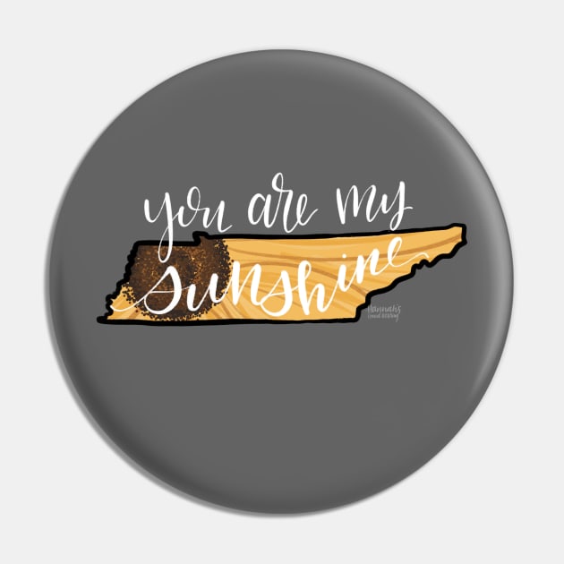 Tennessee Sunshine Pin by Hannah’s Hand Lettering