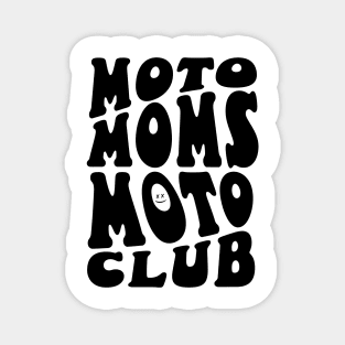 Moto Moms Moto Club Magnet