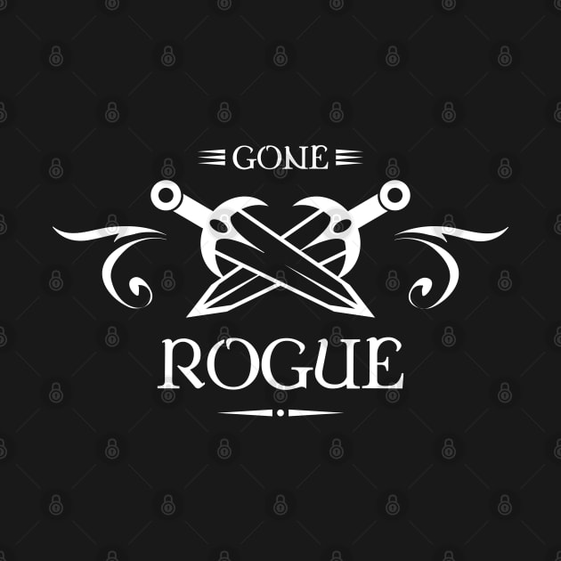 Gone Rogue TRPG Tabletop RPG Gaming Addict by dungeonarmory