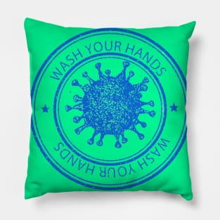 Keep Calm And Wash Your Damn Hands Pillow