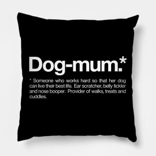 Dog mum Definition Pillow