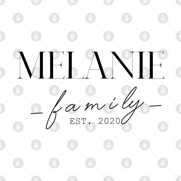 Melanie Family EST. 2020, Surname, Melanie by ProvidenciaryArtist