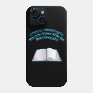 Make Huxley's Brave New World fiction again Phone Case