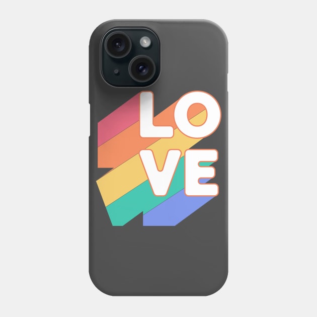 Pride Love Phone Case by MimicGaming