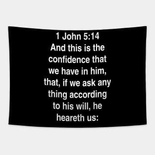 1 John 5:14  King James Version (KJV) Bible Verse Typography Tapestry