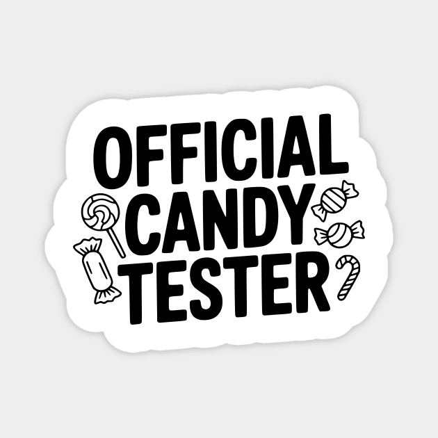 Official Candy Tester Magnet by Frank Ring