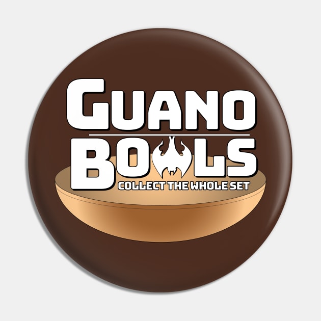 Guano Bowls Pin by CoolDojoBro