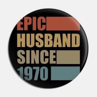 Vintage Epic Husband Since 1970 Pin