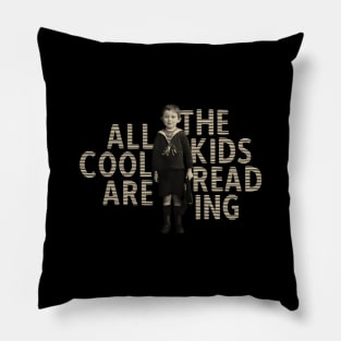 All The Cool Kids Are Reading Retro Style Pillow