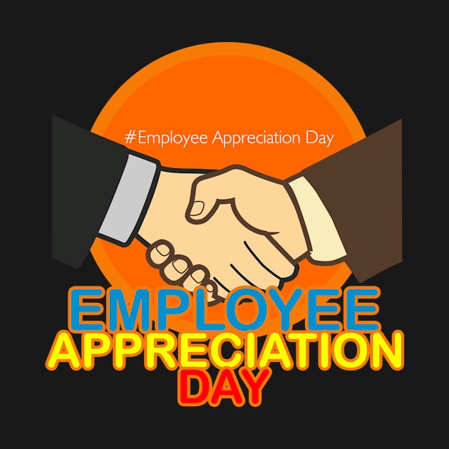 Employee Appreciation Day by neomuckel