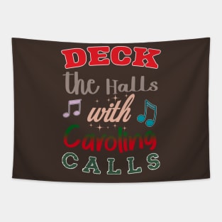 Festive Melody: Deck the Halls with Caroling Colors Tapestry