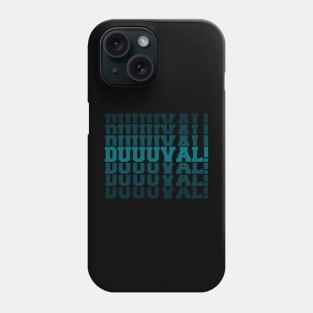 DUUUVAL Phone Case