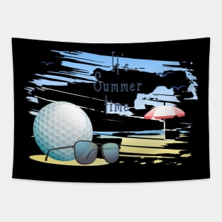 it' s  summer  time. sports  .golf Tapestry