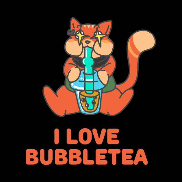 I Love Bubbletea by Ninjacatz