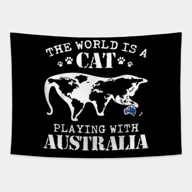 The World Is A Cat Playing With Australia Shirt World Map T Shirt