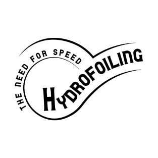 Hydrofoiling - the need for speed T-Shirt