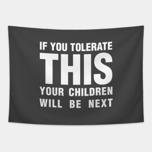 If you tolerate, white Tapestry