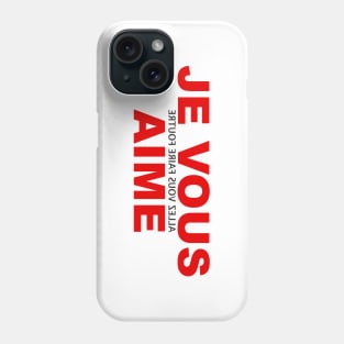 Je Vous Aime Phone Case