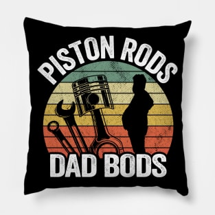 Piston Rods Dad Bods Funny Mechanic Pillow