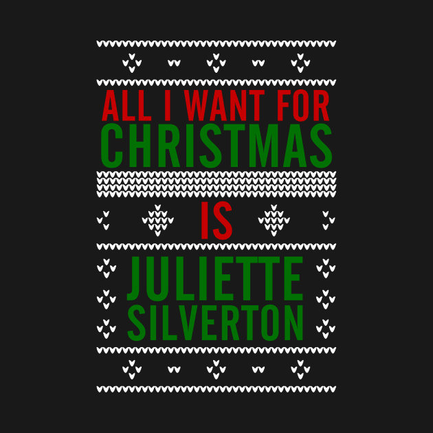 All I want for Christmas is Juliette Silverton by AllieConfyArt