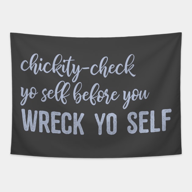 Check yo self Tapestry by christinamedeirosdesigns