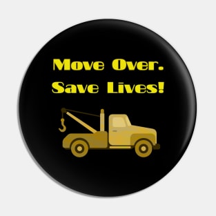 Move over. Save lives. Pin