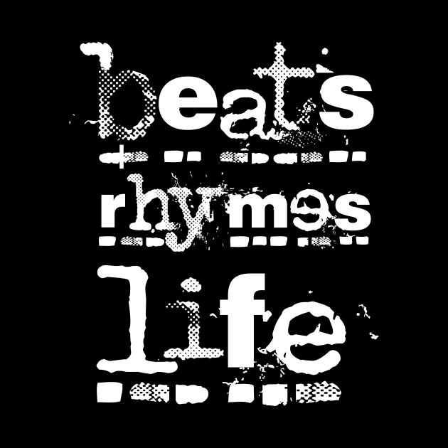 beats rhymes life 3/0 text by 2 souls