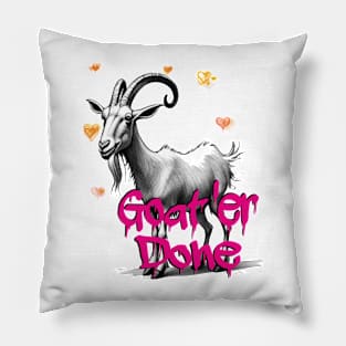 Goat 'er Done Pillow