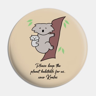 Koala - Habitable Planet (Fawn) Pin