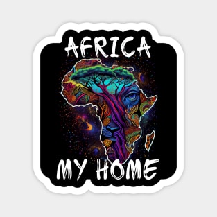 Africa, My Home 8 Magnet